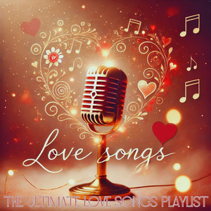 MPF 🎶 ️ The Ultimate Love Songs Playlist 💖🎶 - playlist by MPF | Spotify