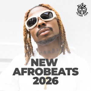New Afrobeats 2026 🔥 Official playlist cover