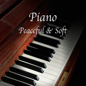 Piano - Peaceful & Soft artwork