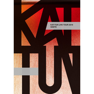 KAT-TUN LIVE TOUR 2019 IGNITE - playlist by KAT-TUN | Spotify