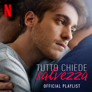 Tutto Chiede Salvezza Official Playlist playlist cover
