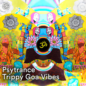 Indian Psy Trance Techno: Desi Trippy Goa Vibes playlist cover