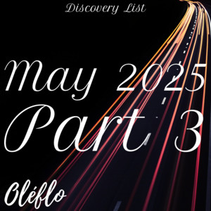 Discovery List May 2025 Part 3 cover