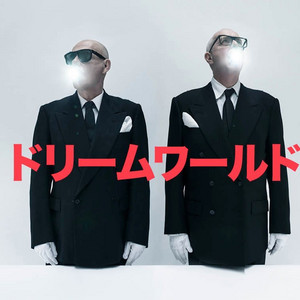 PET SHOP BOYS ″DREAMWORLD″ Japan Tour Jan 2026 - playlist by paya