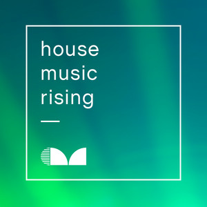 House Music Rising 🔥  Best New House Hits