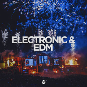 ELECTRONIC & EDM PLAYLIST cover