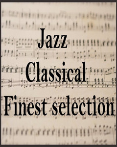 Jazz Classical - Finest selection cover