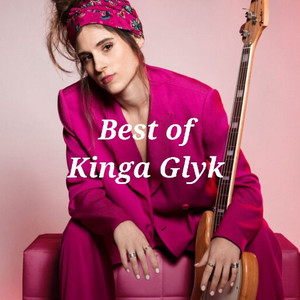 Best of Kinga Glyk — cover art
