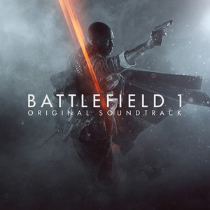 Battlefield 1 Original Soundtrack [OST] - playlist by Yondel | Spotify