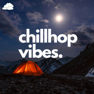 chillhop vibes. 🏕 - playlist by cloudy label | Spotify
