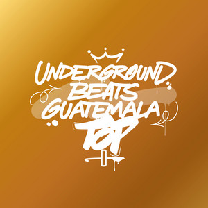 Underground Beats Guatemala 💎 TOP 💎 - playlist by DJ Combo | Spotify