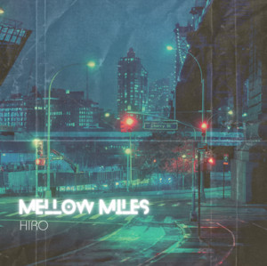 Mellow Miles cover