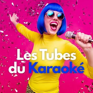 Les tubes du Karaoké