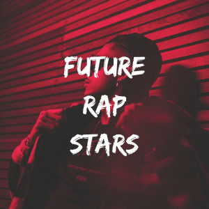 Future Rap Stars playlist cover