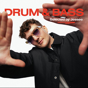 Drum & Bass selected by Jessee