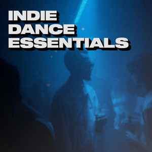 Indie Dance Essentials cover
