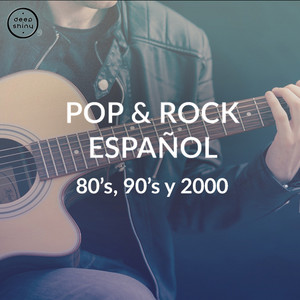 POP & ROCK ESPAÑOL 80's, 90's y 2000 cover