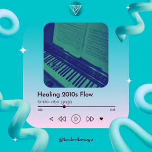 🎧 Healing 2010s Yoga Flow | Bride Vibe Yoga