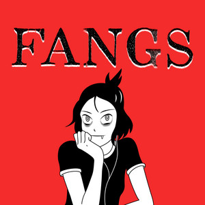FANGS - playlist by Tapas Media | Spotify