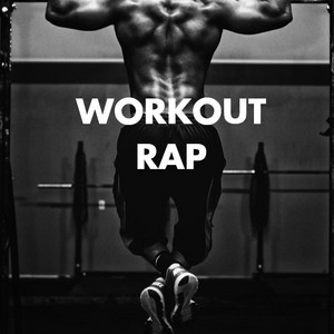 Workout Rap 💪 playlist cover