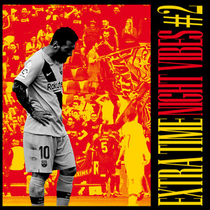 Extra Time Night Vibes #2 - playlist by Extra Time Indonesia | Spotify