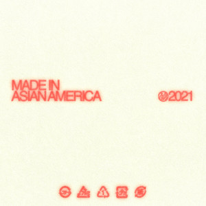 MADE IN ASIAN AMERICA