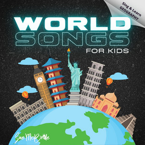 WORLD SONGS for kids: Sing & Learn GEOGRAPHY! - playlist by Sue McBride ...