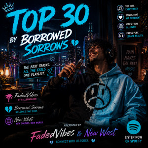 Top 30 Borrowed Sorrows Songs