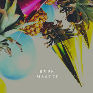 Hype Master playlist cover