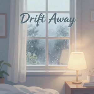 Drift Away