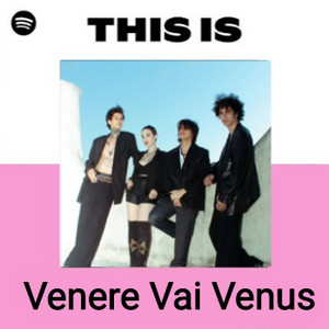 This Is Venere Vai Venus - playlist by izabelly ☆ | Spotify