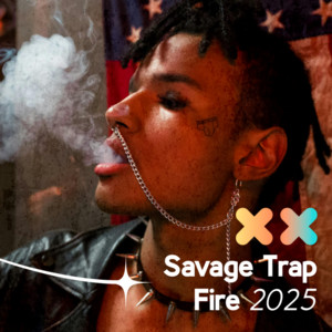 Savage Trap Fire 2025 cover