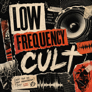 Low Frequency Cult - Discover New Stoner Rock - Alternative - Fuzz - Punk - Underground Grunge