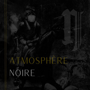 🕯️ATMOSPHÈRE NOIRE cover