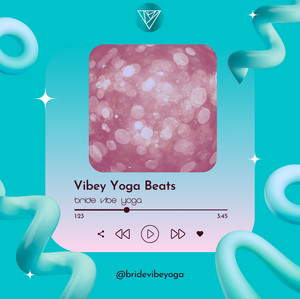 🩵 Vibey Yoga Beats | Bride Vibe Yoga