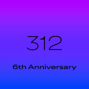 312 (04/06/26) 6th Anniversary