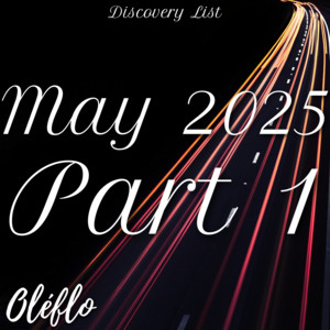 Discovery List May 2025 Part 1 cover