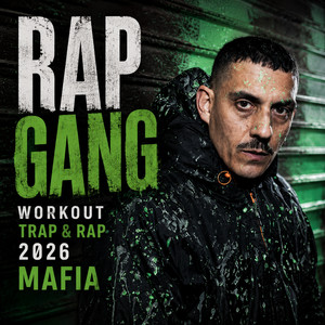 RAP GANG | WORKOUT TRAP & RAP 2026 MAFIA