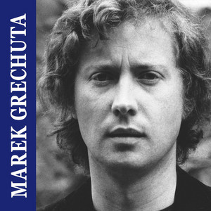 marek-grechuta-najwi-ksze-przeboje-playlist-by-polskie-nagrania