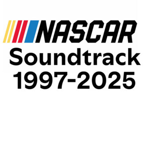 NASCAR Soundtracks 1997-2025 - playlist by Mike | Spotify