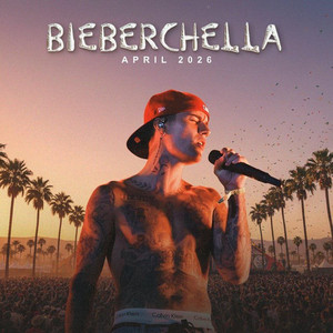 JUSTIN BIEBER COACHELLA 2026 (SETLIST)