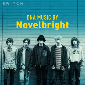 GO THE WILD SIDE OF MUSIC VOL. 25 Novelbright – SWITCH ONLINE
