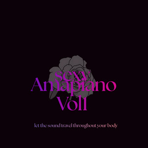 Sexy Amapiano😈🌹 🎷[Sensual, Relaxing, Amapiano] Lovin music ❤️Updates Often ‼️