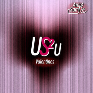 US2U Valentines - playlist by Ample Sample | Spotify