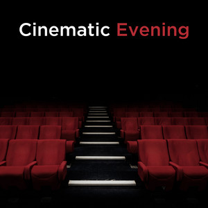 Cinematic Evening playlist cover