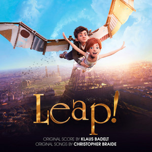 Leap (Original Motion Picture Soundtrack) - playlist by Movie 