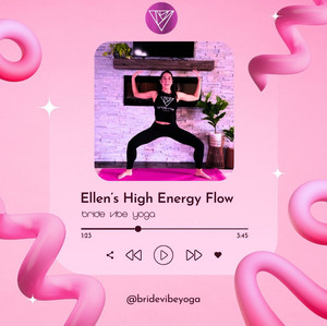 Ellen’s High Energy Flow | Bride Vibe Yoga