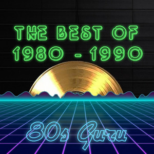 The Best Of 1980-1990 (CD-Reihe) - playlist by 80s Guru | Spotify