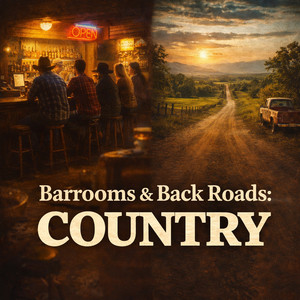 Barrooms & Back Roads: Country cover