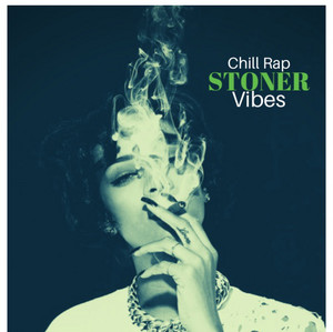 Chill Rap Stoner Vibes cover